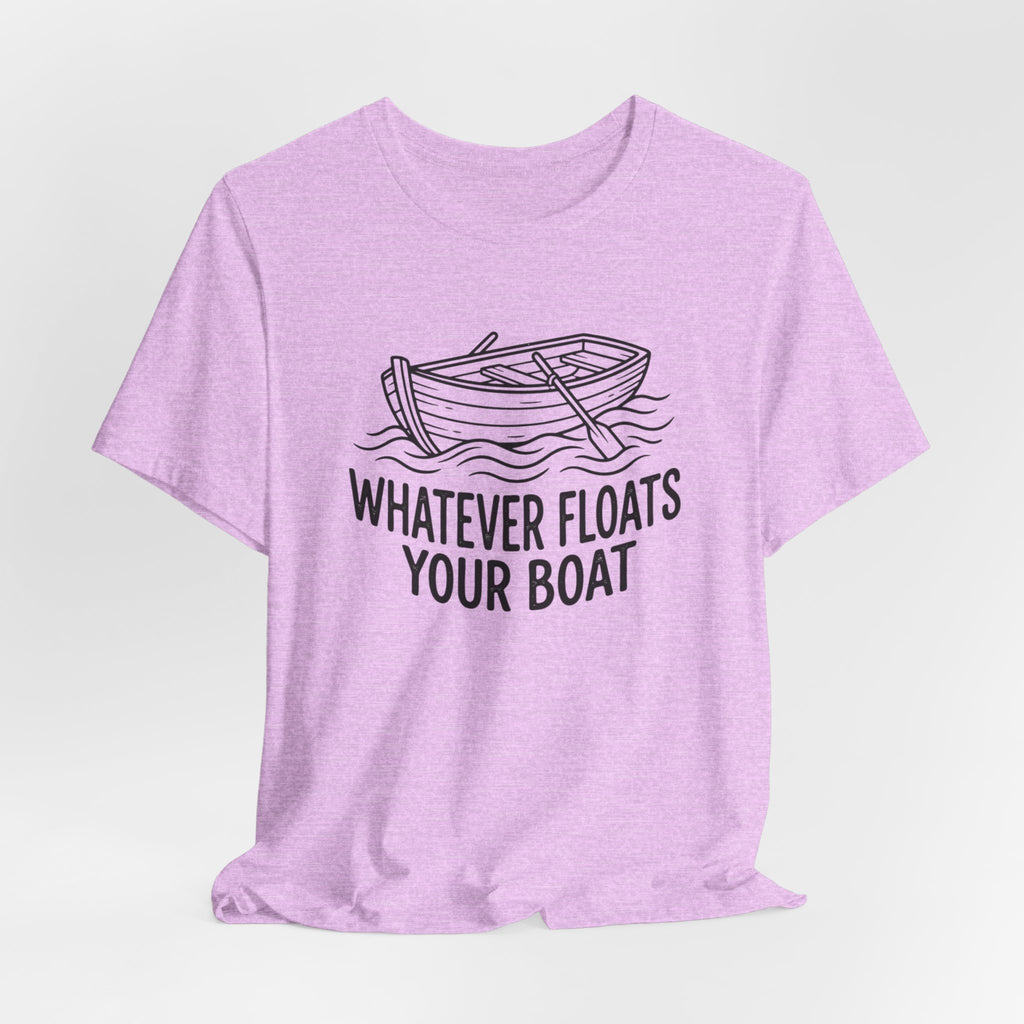 Whatever floats your boat