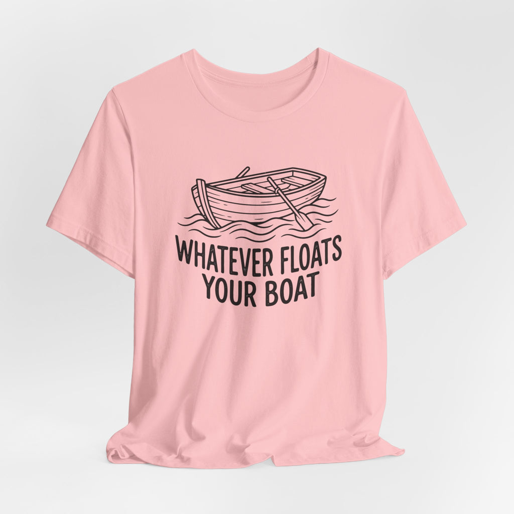 Whatever floats your boat