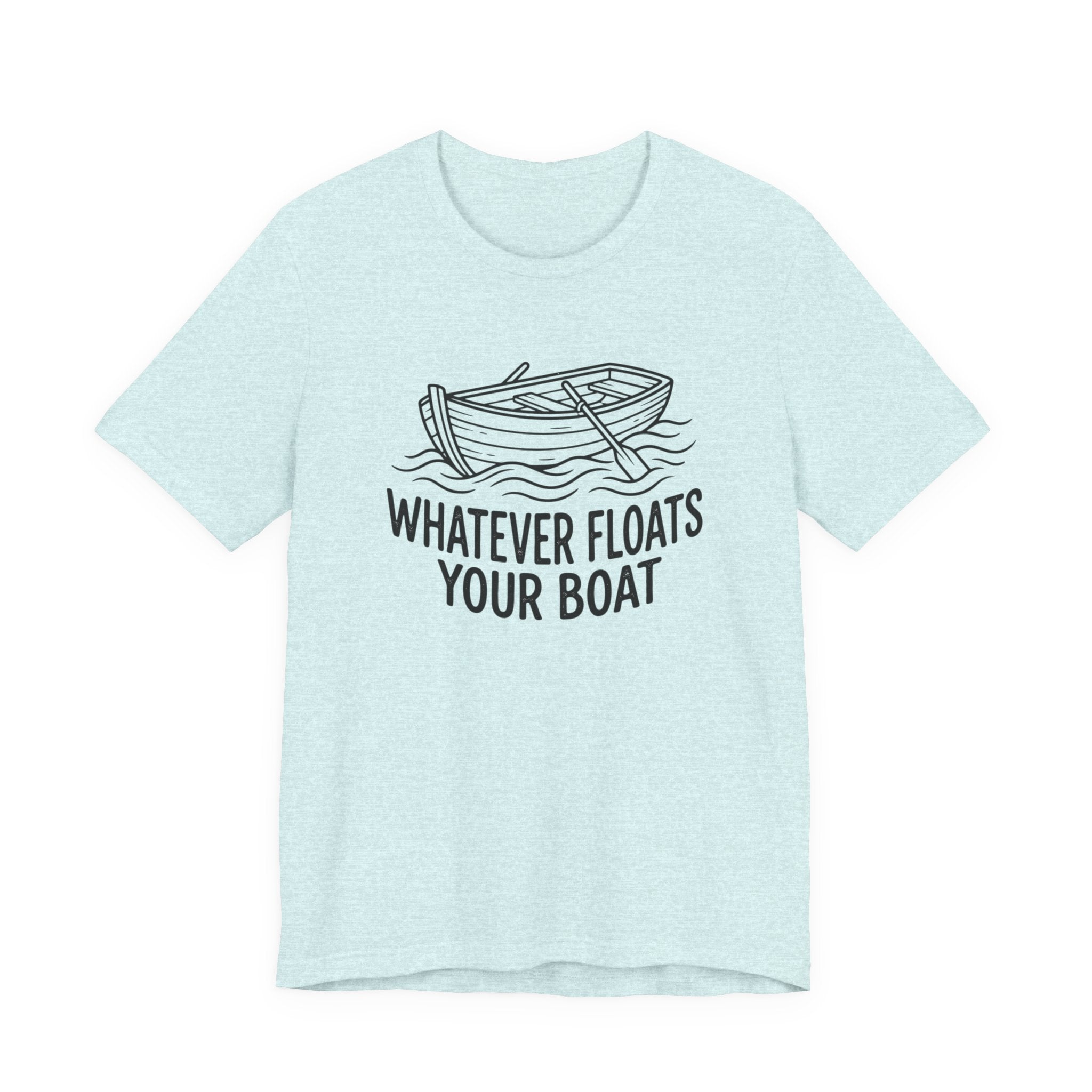 Whatever floats your boat