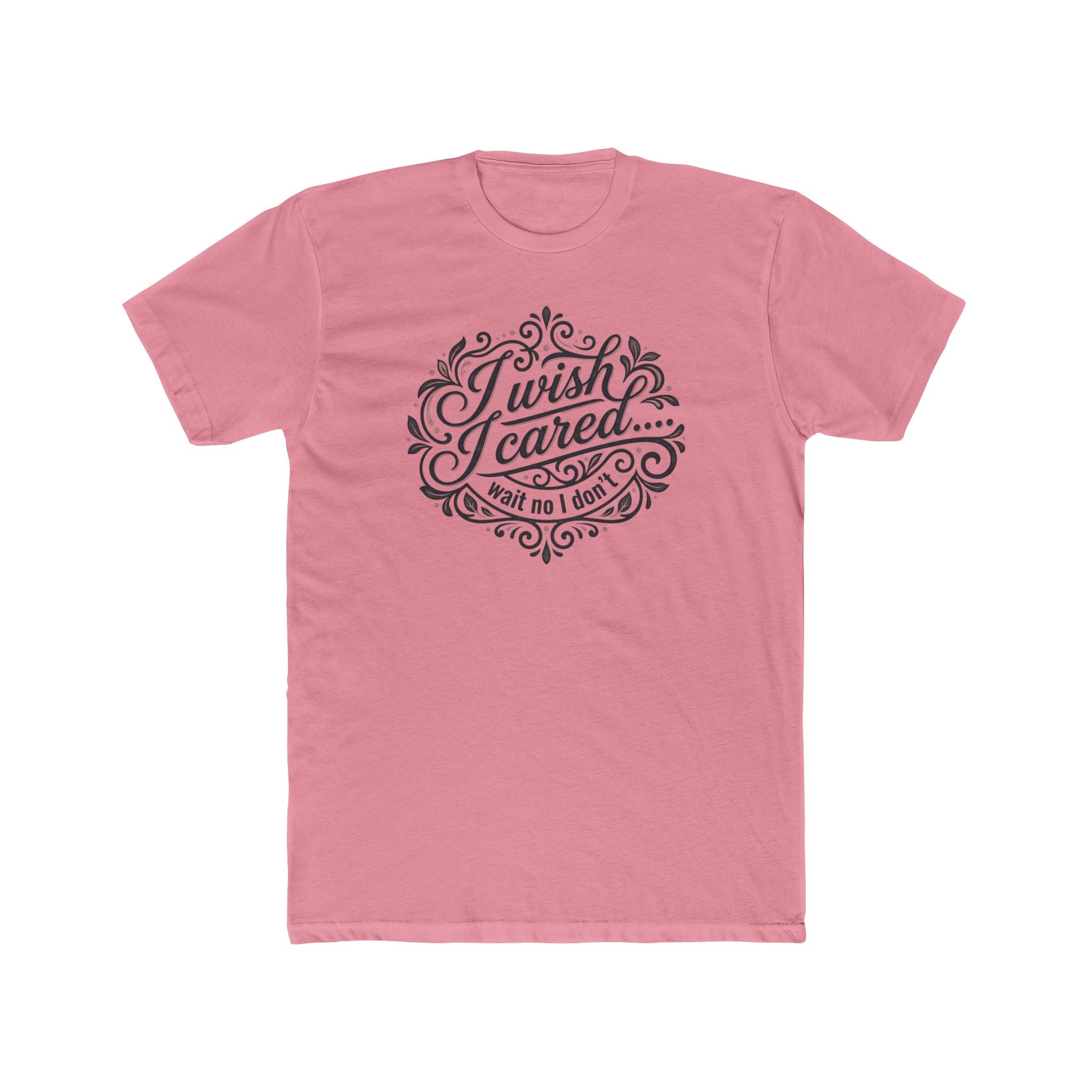 I Wish I Cared Tee — Funny Vintage Script Graphic T‑Shirt