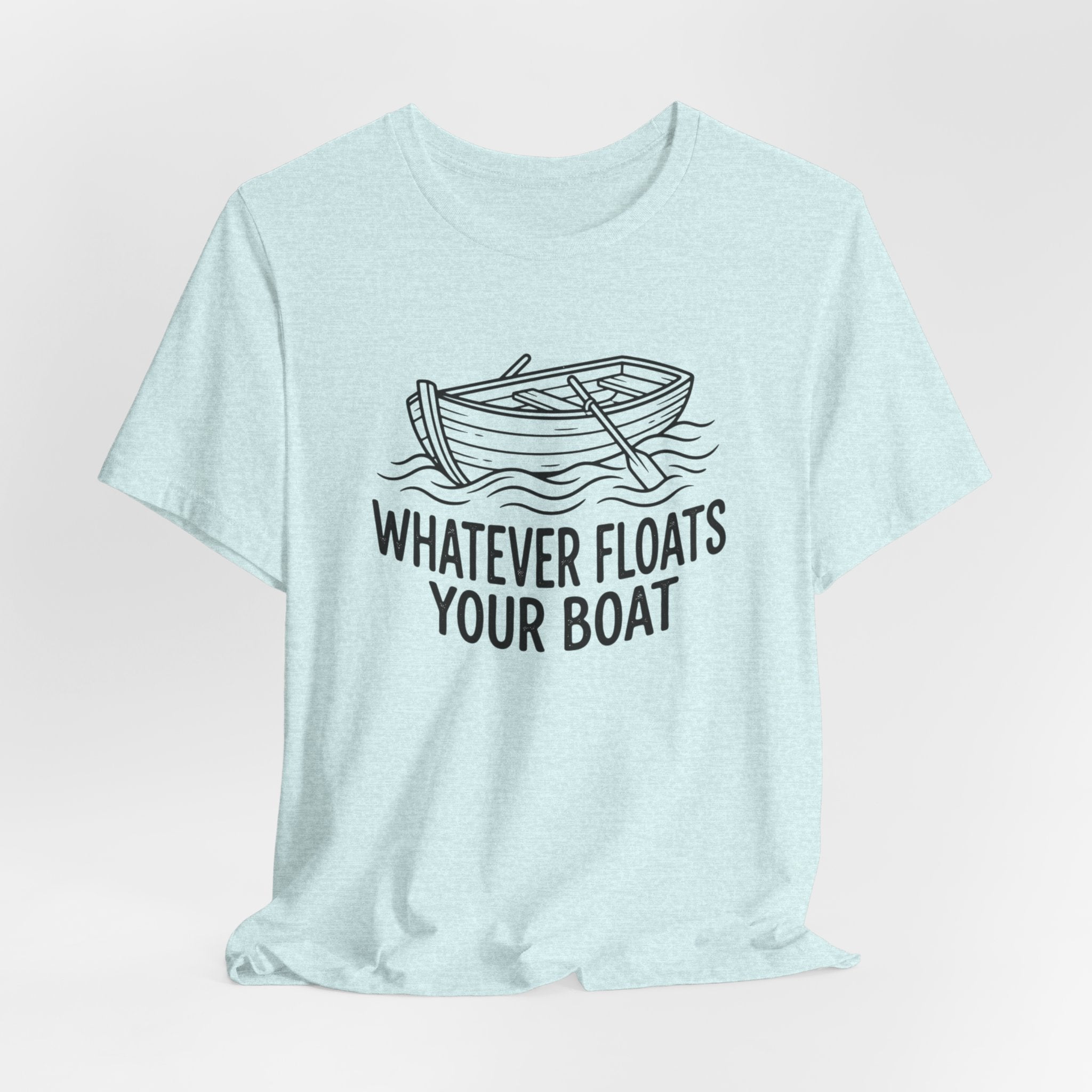 Whatever floats your boat