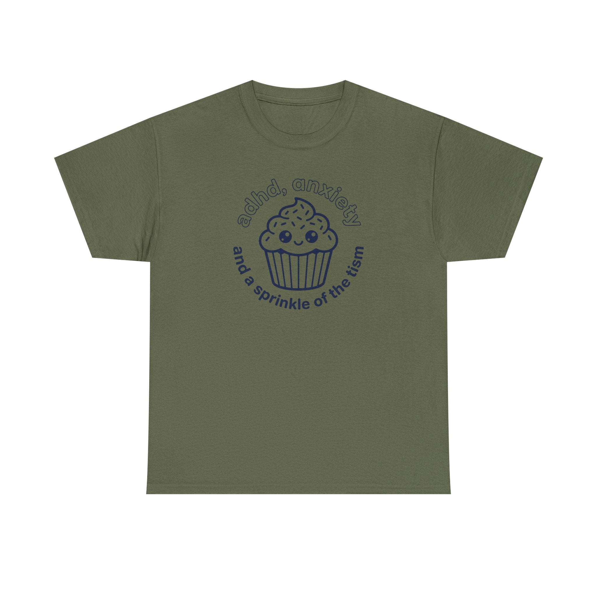 ADHD Anxiety Autism Humor Cupcake T-Shirt