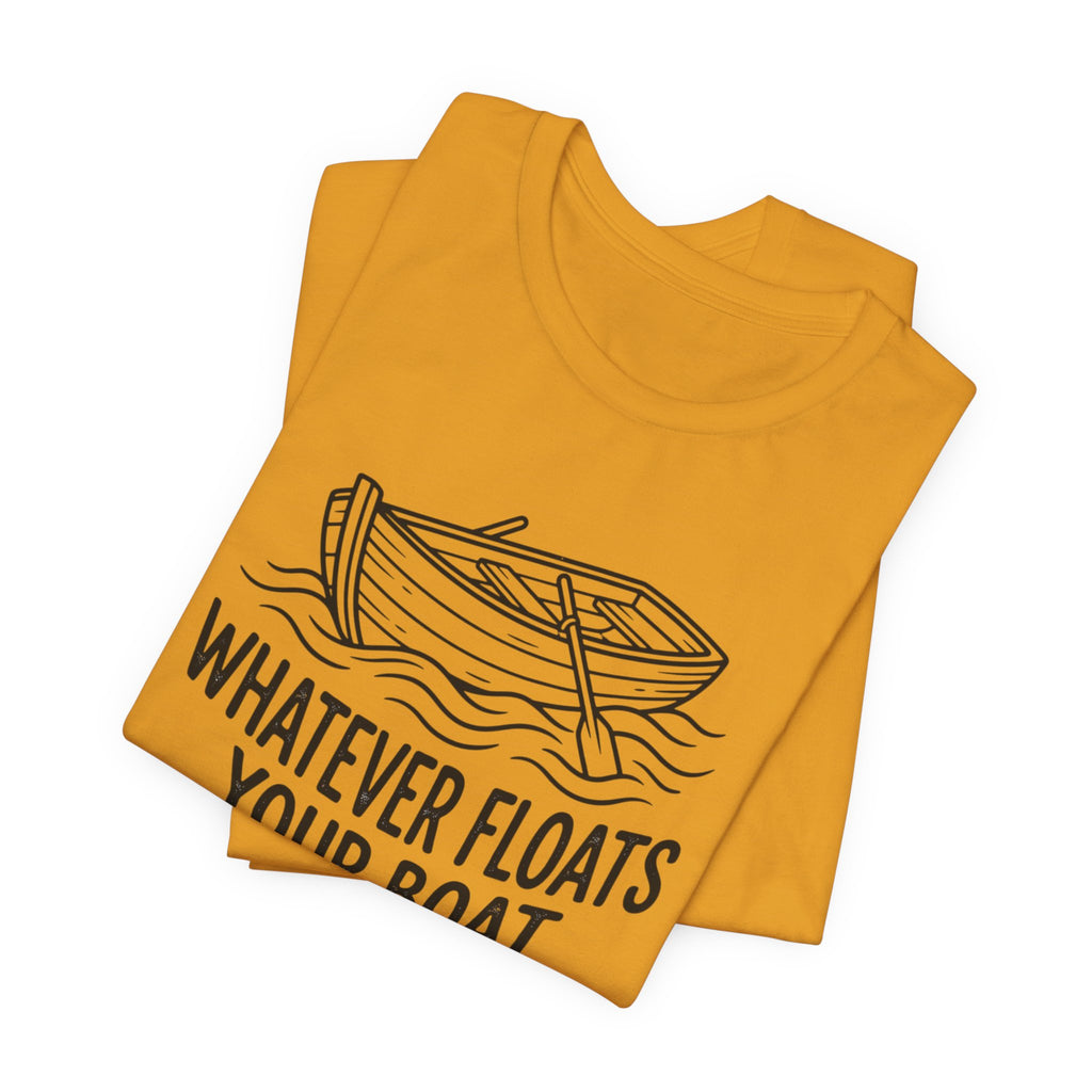 Whatever floats your boat