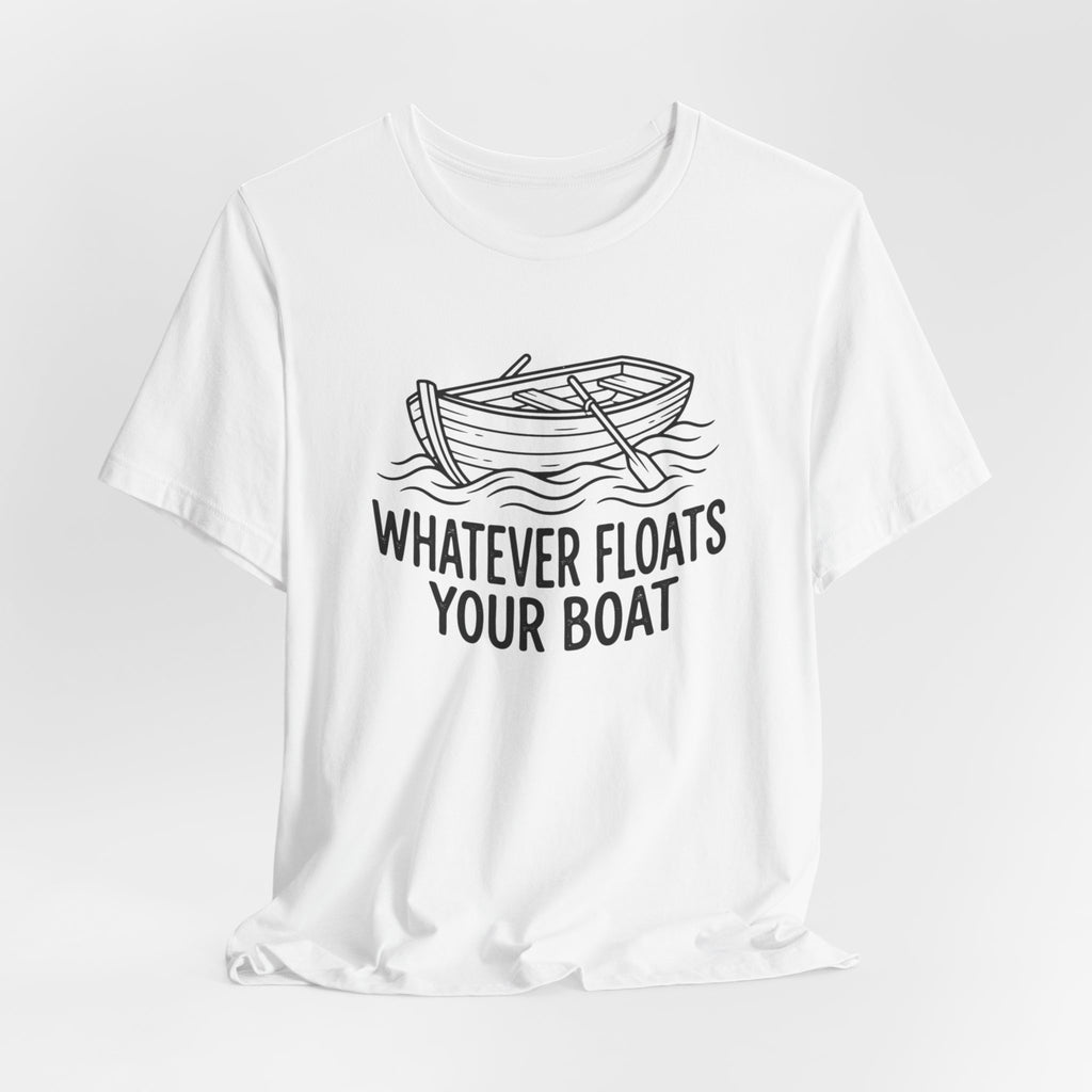 Whatever floats your boat
